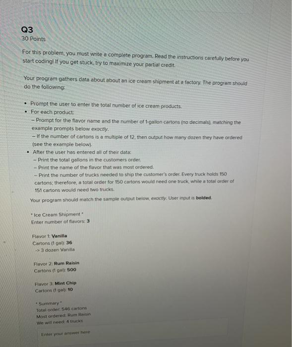 Solved Q3 30 Points For this problem, you must write a | Chegg.com