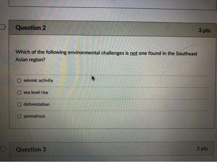Solved Question 2 3 pts Which of the following environmental | Chegg.com