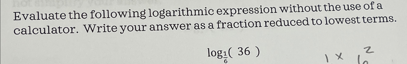 Solved Evaluate the following logarithmic expression without | Chegg.com