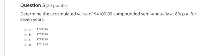 Solved Question 5 (20 points) Determine the accumulated | Chegg.com