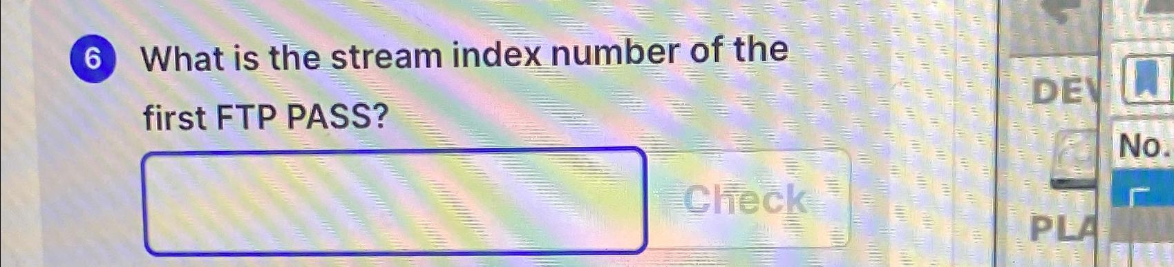 Solved What is the stream index number of the first FTP | Chegg.com