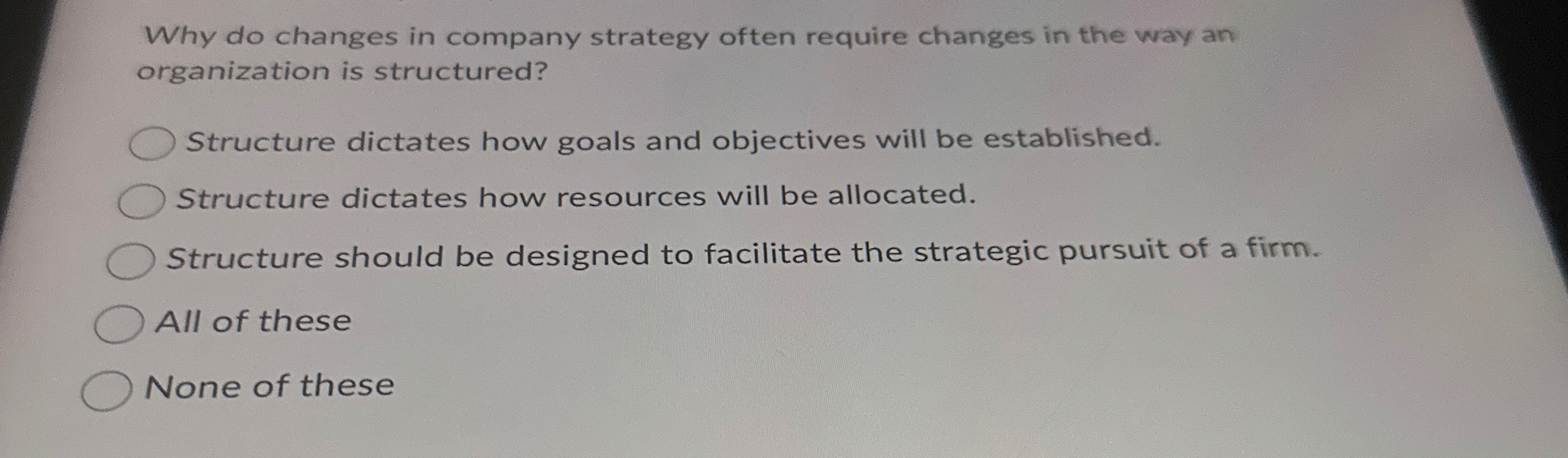 Why do changes in company strategy often require | Chegg.com