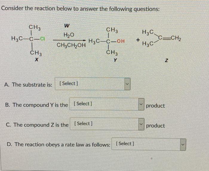 Solved Consider The Reaction Below To Answer The Following | Chegg.com