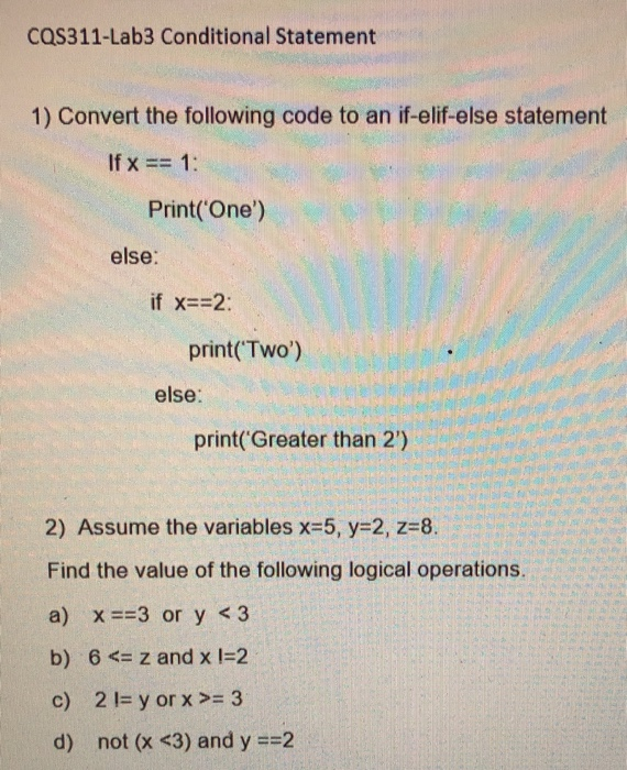 return statements do not work in else if conditions ·... Solved CQS311-Lab3 Conditional Statement 1) Convert the | Chegg.com