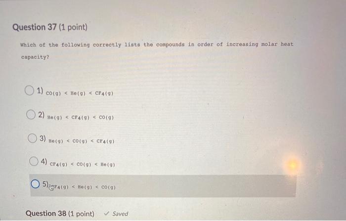 Solved Question 37 (1 point) Which of the following | Chegg.com
