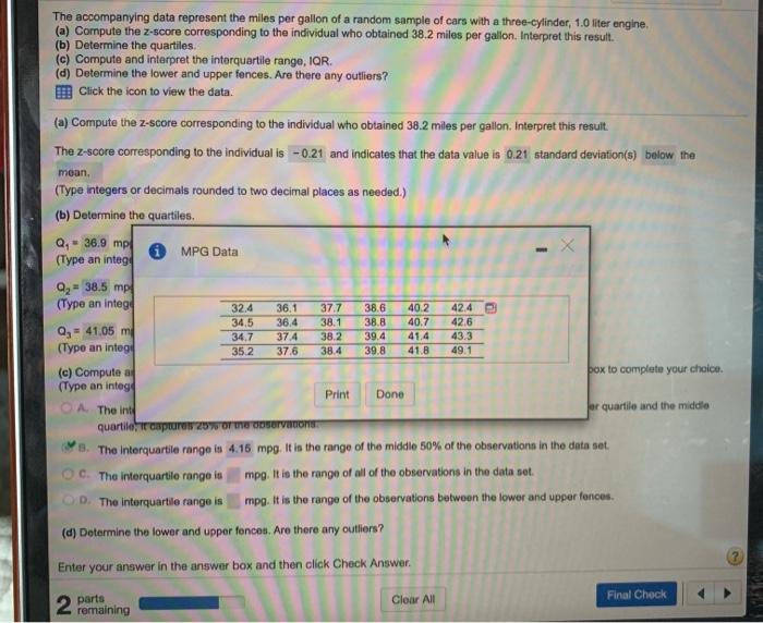 Solved The accompanying data represent the miles per gallon | Chegg.com