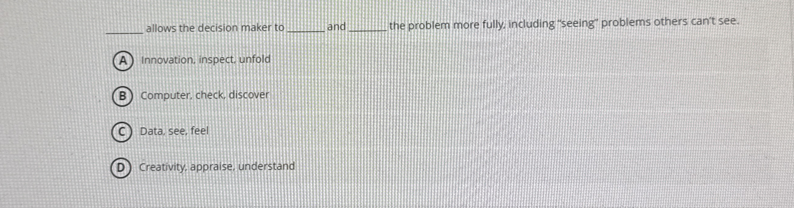 Solved q, ﻿allows the decision maker to ﻿and q, ﻿the
