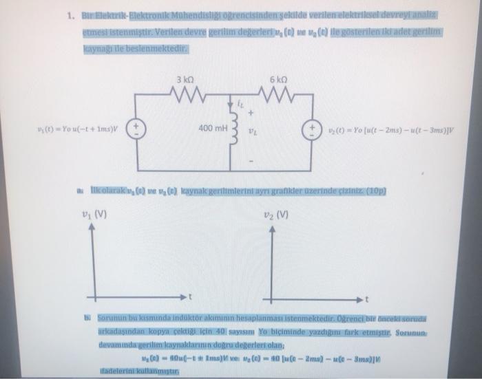 Solved Analyze the electrical circuit given in the figure | Chegg.com