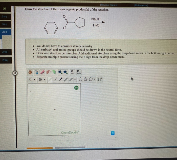 Solved [Review Topics) Draw The Structure Of The Major | Chegg.com