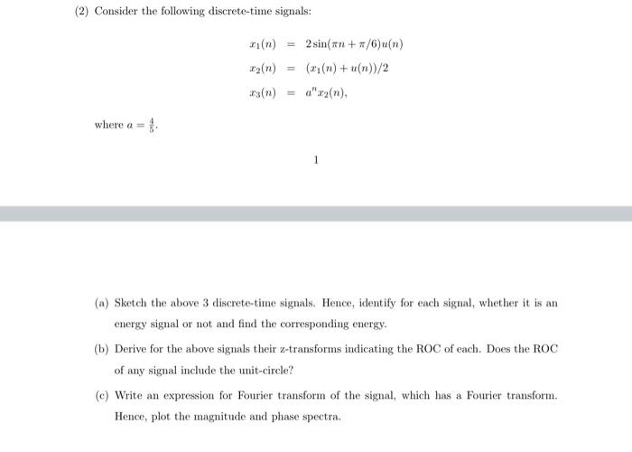 Solved (2) Consider the following discrete-time signals: 2 | Chegg.com