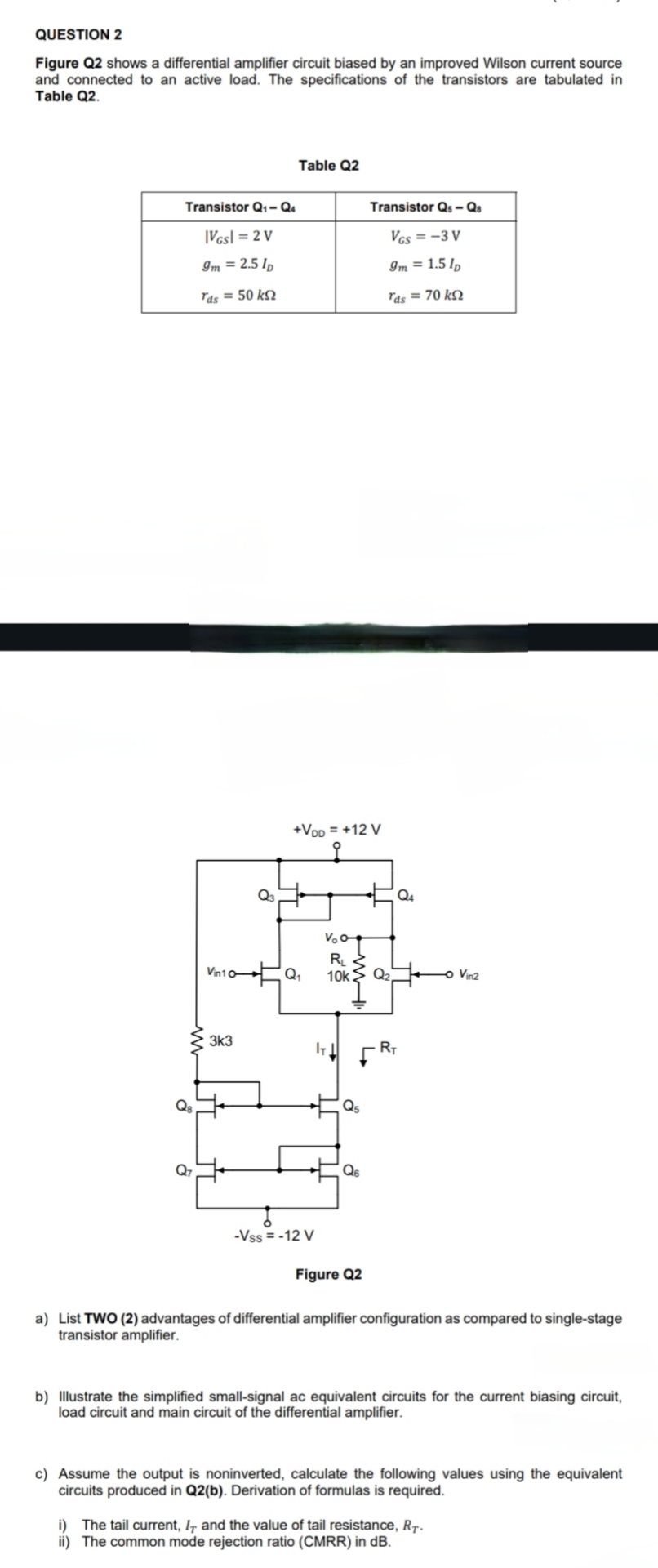 Solved QUESTION 2Figure Q2 ﻿shows a differential amplifier | Chegg.com