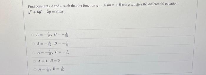 Solved Find Constants A And B Such That The Function | Chegg.com