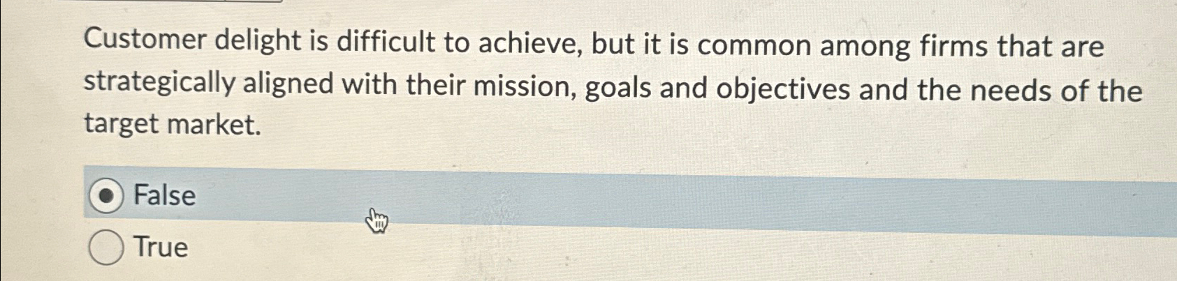 Solved Customer delight is difficult to achieve, but it is | Chegg.com