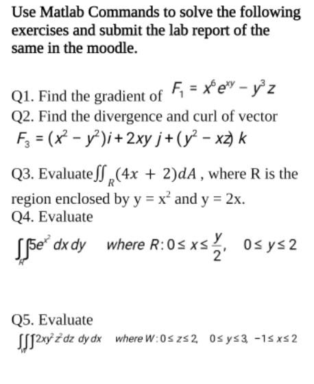 Solved Use Matlab Commands To Solve The Following Exercises | Chegg.com