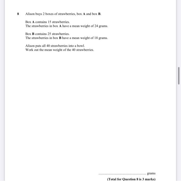 Solved 8 Alison buys 2 boxes of strawberries, box A and box
