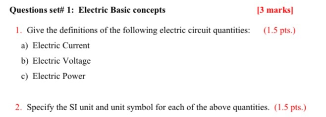 Solved Questions Set# 1: Electric Basic Concepts [3 Marks] | Chegg.com