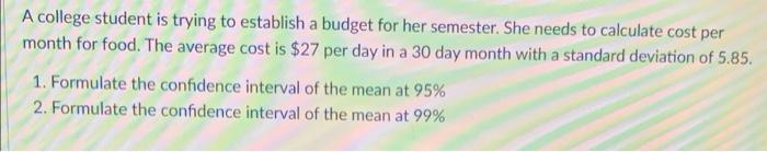 Solved A college student is trying to establish a budget for | Chegg.com