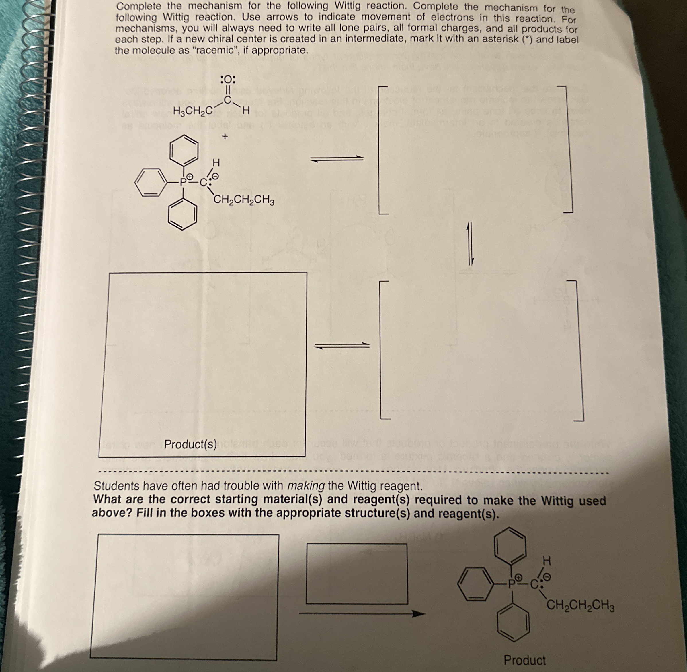 Solved Complete the mechanism for the following Wittig | Chegg.com