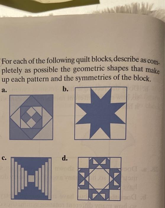 Solved For each of the following quilt blocks, describe as | Chegg.com