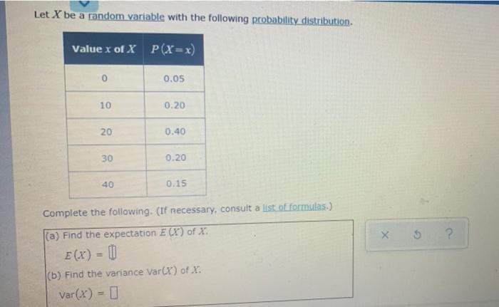 Solved Let X be a random variable with the following | Chegg.com