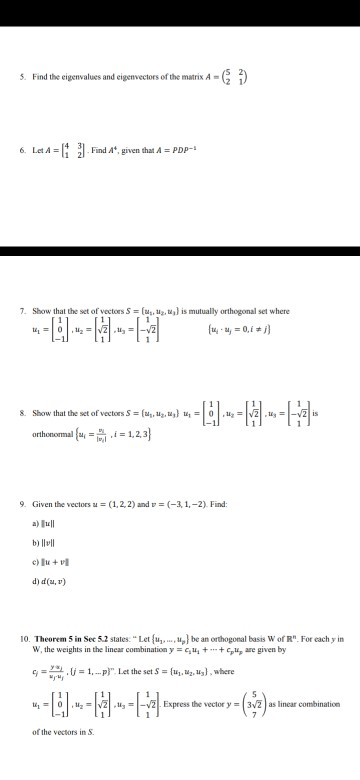 Solved 5. Find The Eigenvalues And Eigenvectors Of The | Chegg.com