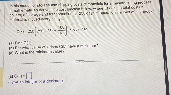 Solved In his model for storage and shipping costs of | Chegg.com