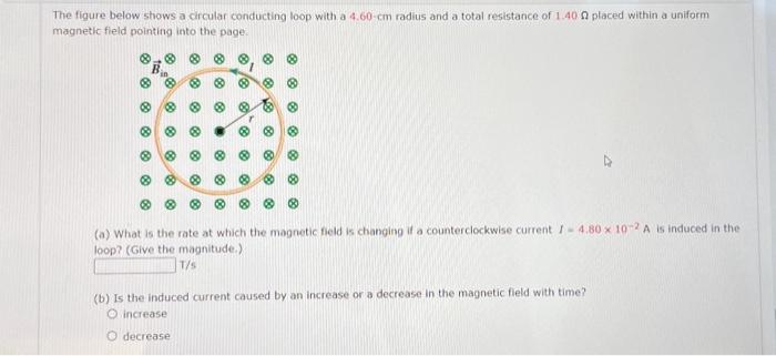 Solved The figure below shows a circular conducting loop | Chegg.com