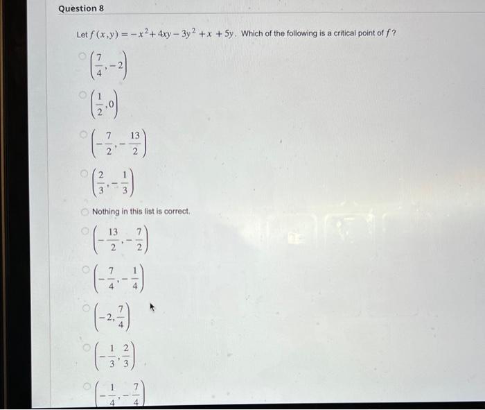 Solved Let F X Y −x2 4xy−3y2 X 5y Which Of The Following