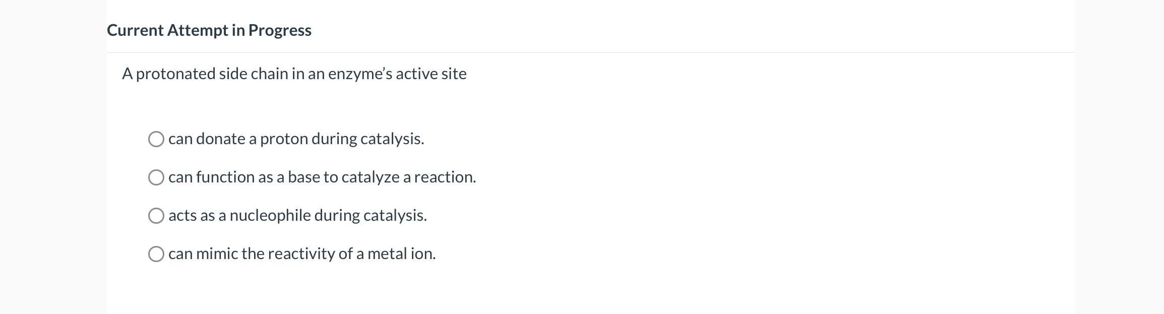 Solved A protonated side chain in an enzymes active