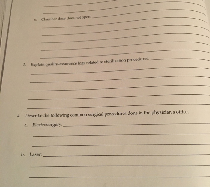 Solved e. Chamber door does not open 3. Explain quality