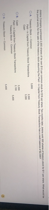 Solved Jinkins Company purchased 2,900 shares of its own $10 