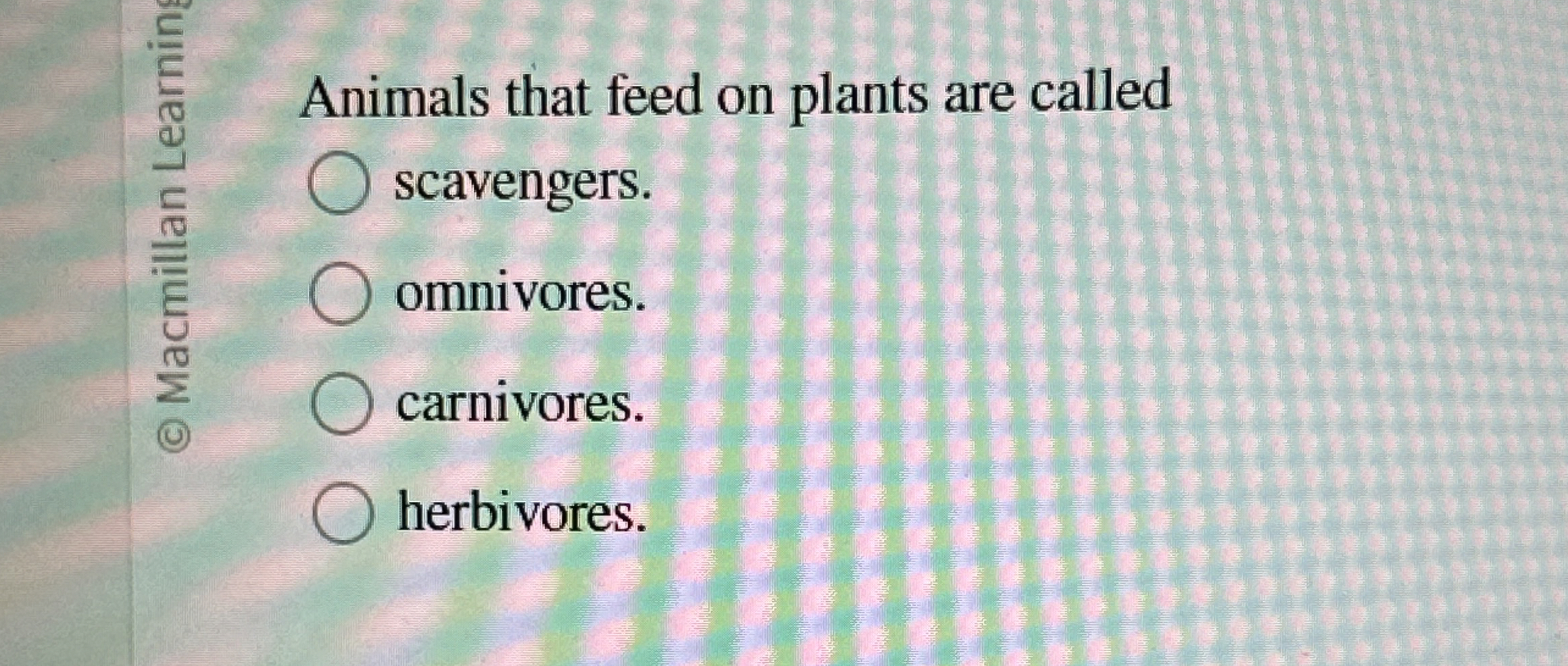 Solved Animals that feed on plants are