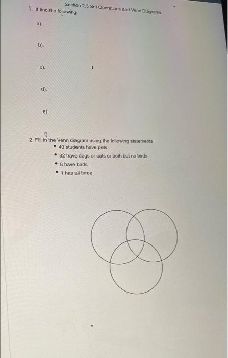 Solved Section 23 Set Operations and Venn Diagrams 1. It | Chegg.com