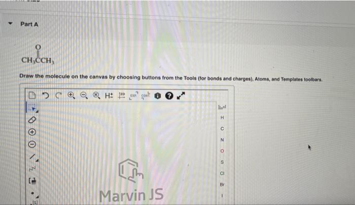Solved Draw the molecule on the canvas by choosing buttons | Chegg.com