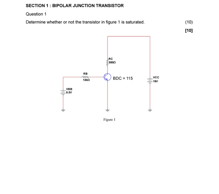Solved SECTION 1 BIPOLAR JUNCTION TRANSISTOR Question 1