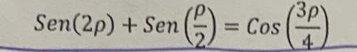 Solved Sen(2p) + Sen (€) Cos (38) | Chegg.com