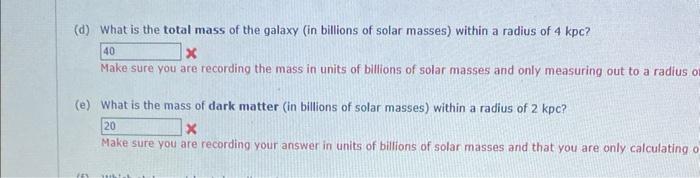 (d) What is the total mass of the galaxy (in billions | Chegg.com