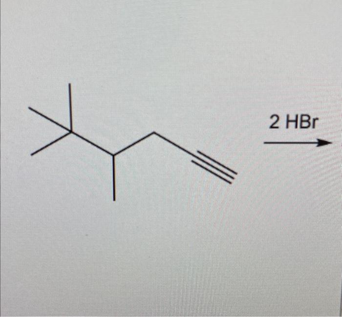 Solved draw the alkane formed when 4,5,5trimethyl1hexyne