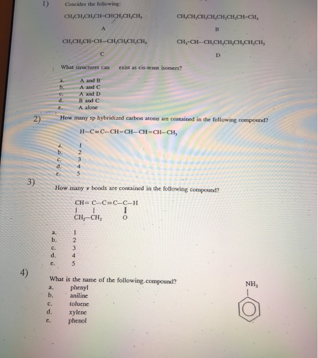 Solved 1) Consider The Following: CH,CH.CH.CH-CHCHCHCH, | Chegg.com