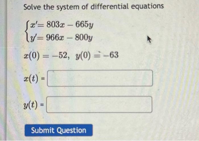 Solved Solve the system of differential equations | Chegg.com