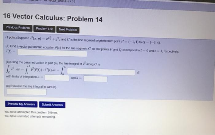 Solved calculus / 14 16 Vector Calculus: Problem 14 Previous | Chegg.com