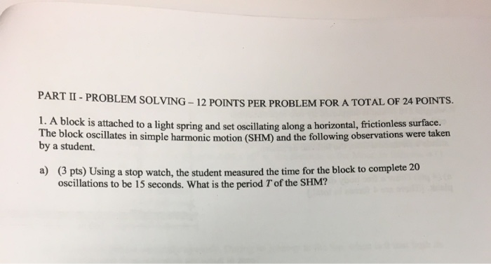 Solved PART II - PROBLEM SOLVING – 12 POINTS PER PROBLEM FOR | Chegg.com