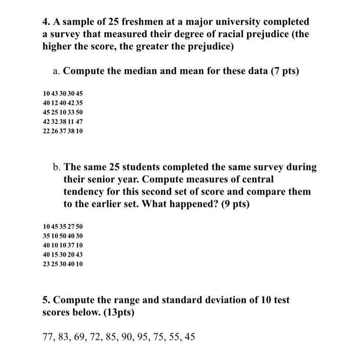 Solved 4. A sample of 25 freshmen at a major university | Chegg.com