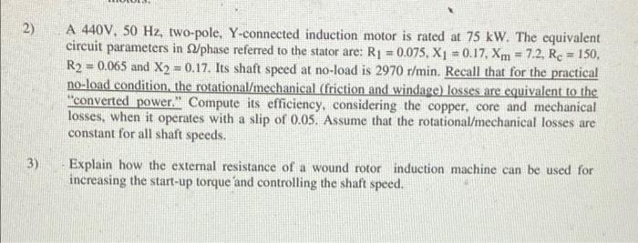 Solved 2) A 440V, 50 Hz, two-pole, Y-connected induction | Chegg.com