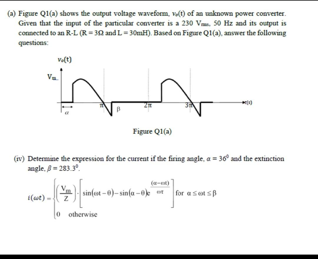 Solved (a) Figure Q1(a) shows the output voltage waveform, | Chegg.com