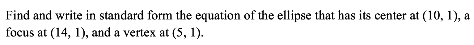 Solved Find and write in standard form the equation of the | Chegg.com