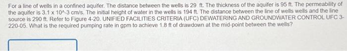 Solved For a line of wells in a confined aquifer. The | Chegg.com
