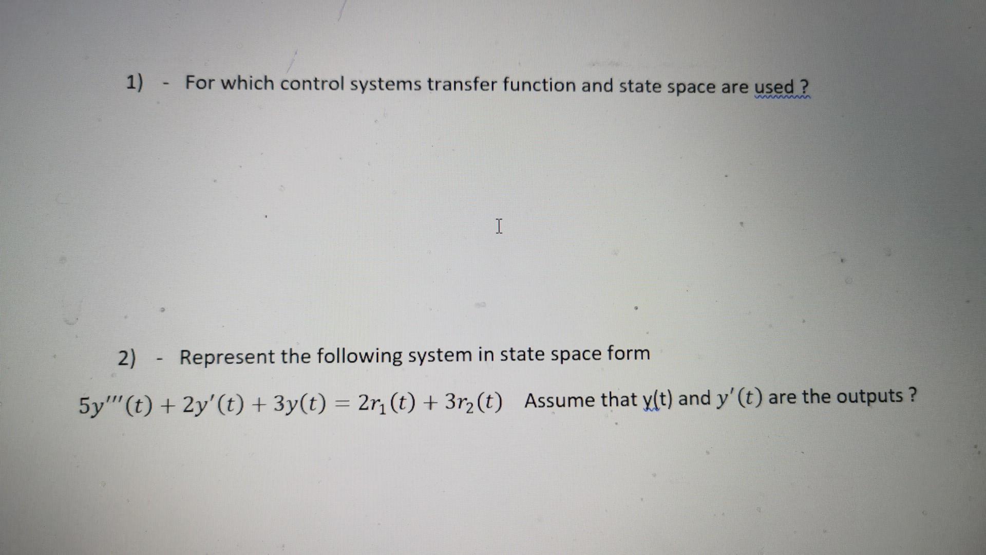 Solved The Subject is Control Theory 👌🏻 Please solve | Chegg.com