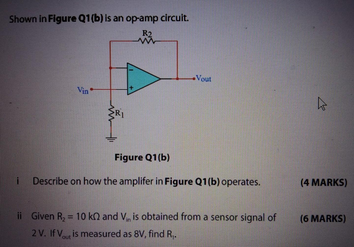 Solved Shown In Figure Q1(b) Is An Op-amp Circuit. R2 « | Chegg.com