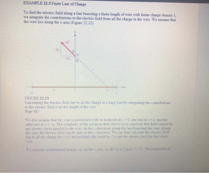 Solved EXAMPLE 22.3 Finite Line of Charge To find the | Chegg.com